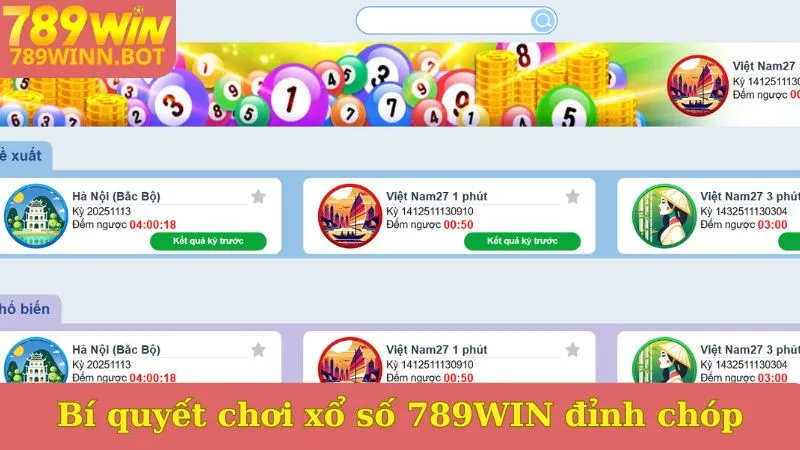Bí quyết chơi xổ số 789WIN đỉnh chóp