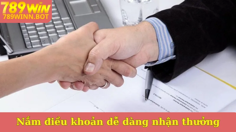 Nắm điều khoản khuyến mãi 789win để nhận thưởng