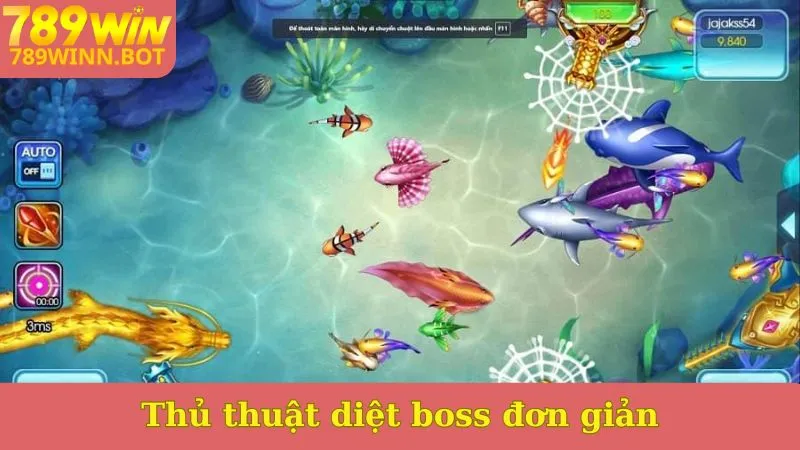 Thủ thuật diệt boss đơn giản