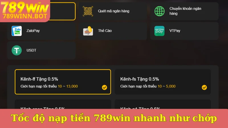 Tốc độ nạp tiền 789win nhanh như chớp