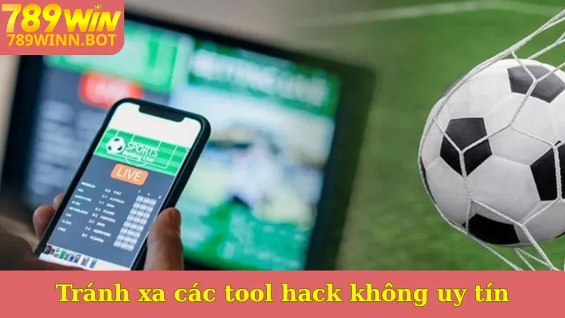 Tránh xa các tool hack không uy tín
